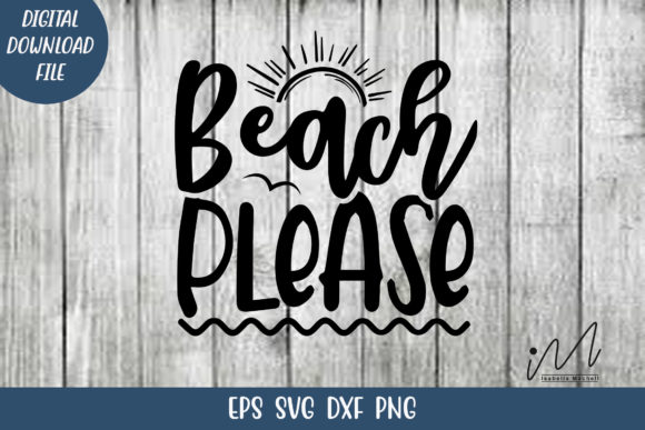 Beach Please T-shirt Svg: A Designer’s Review