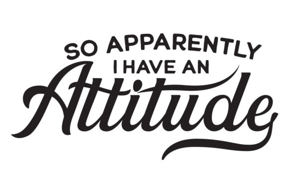 Review: Apparently I Have an Attitude Design