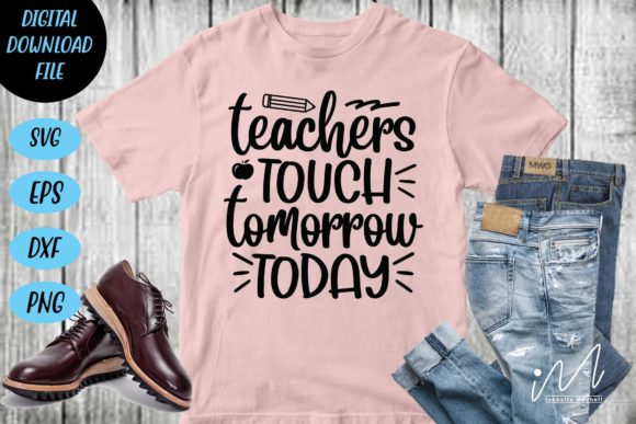 Review: Teachers Touch Tomorrow Today Svg Vol2