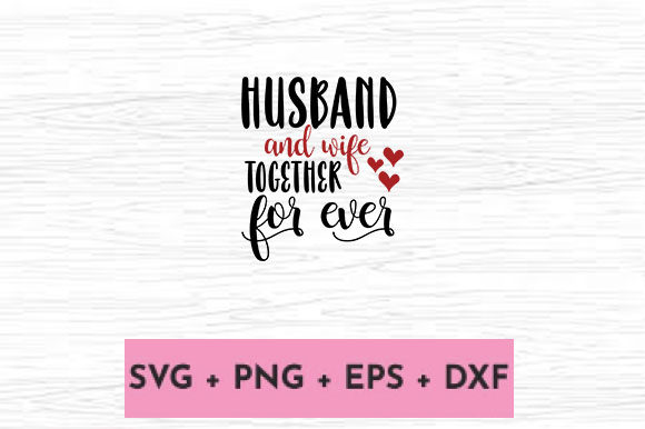 Reviewing Husband and Wife Together for Ever Design