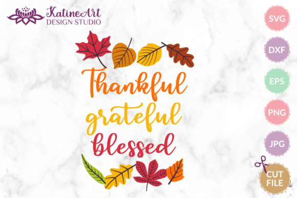 Reviewing the Thankful Grateful Blessed Faith SVG